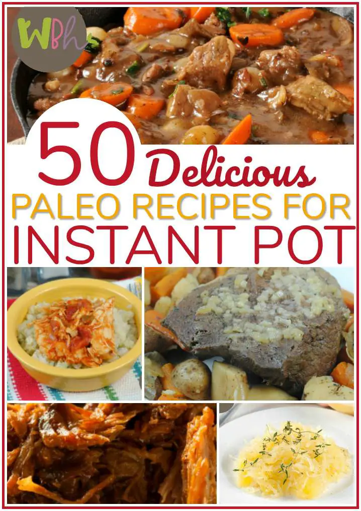 50 Paleo Recipes for the Instant Pot