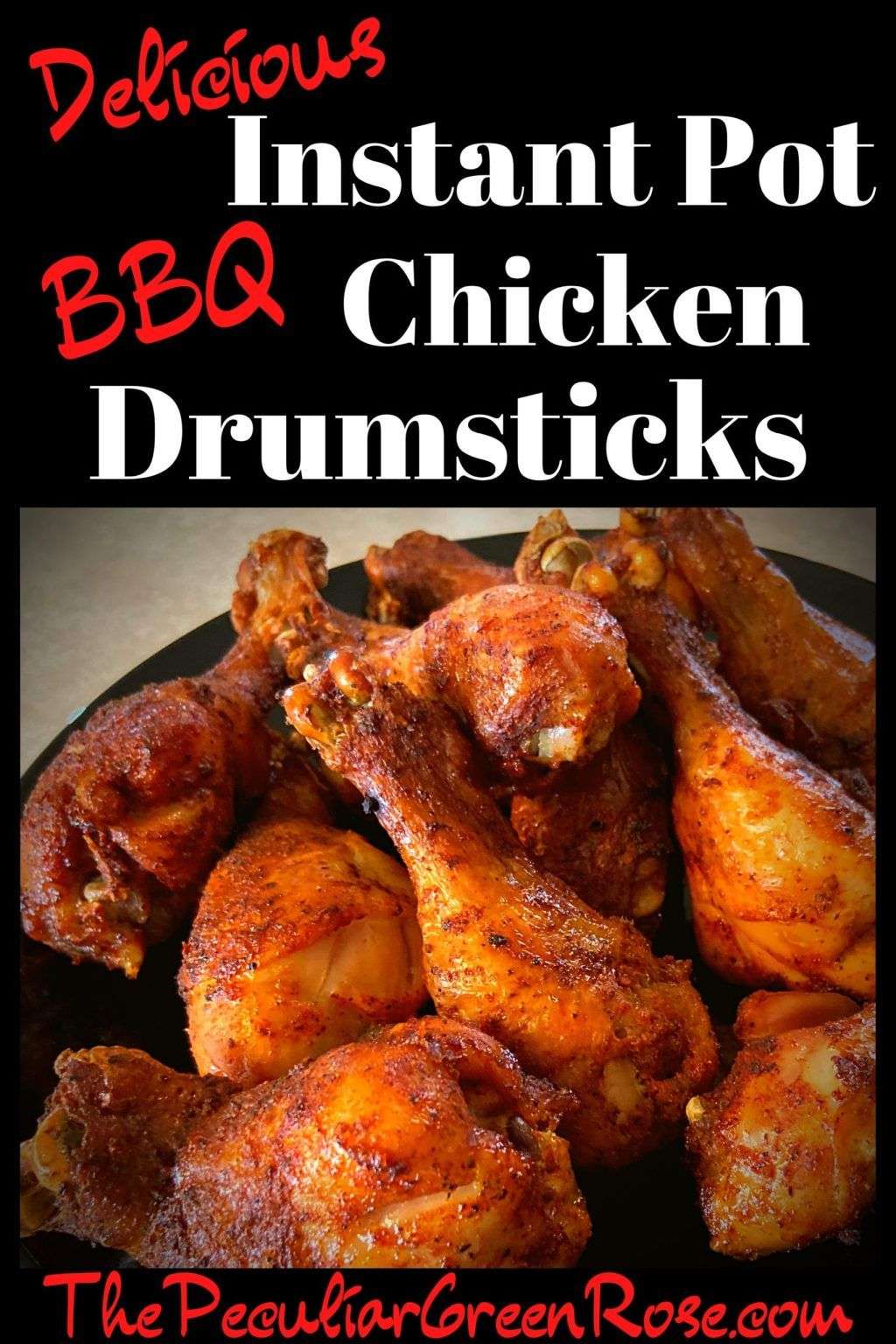 Easy Instant Pot BBQ Chicken Drumsticks