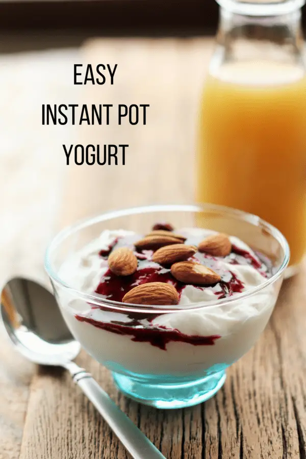 Easy Instant Pot Yogurt