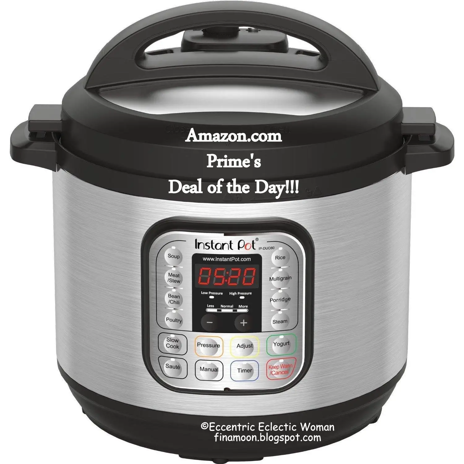 Eccentric Eclectic Woman: The Instant Pot DUO is Amazon Prime