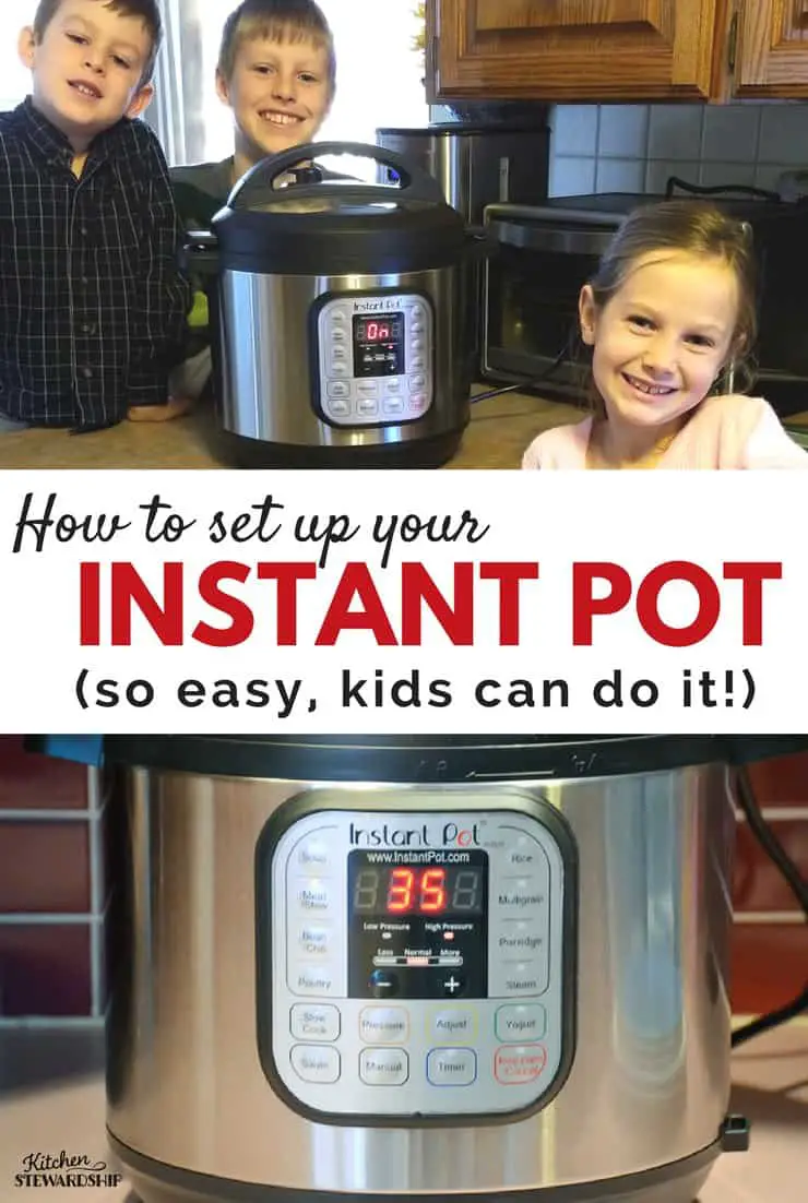 How to Set Up Your Instant Pot {VIDEO}