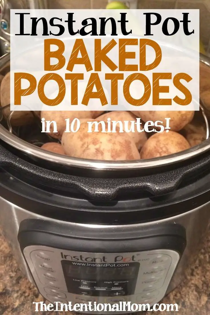 Instant Pot Baked Potatoes In 10 Minutes!