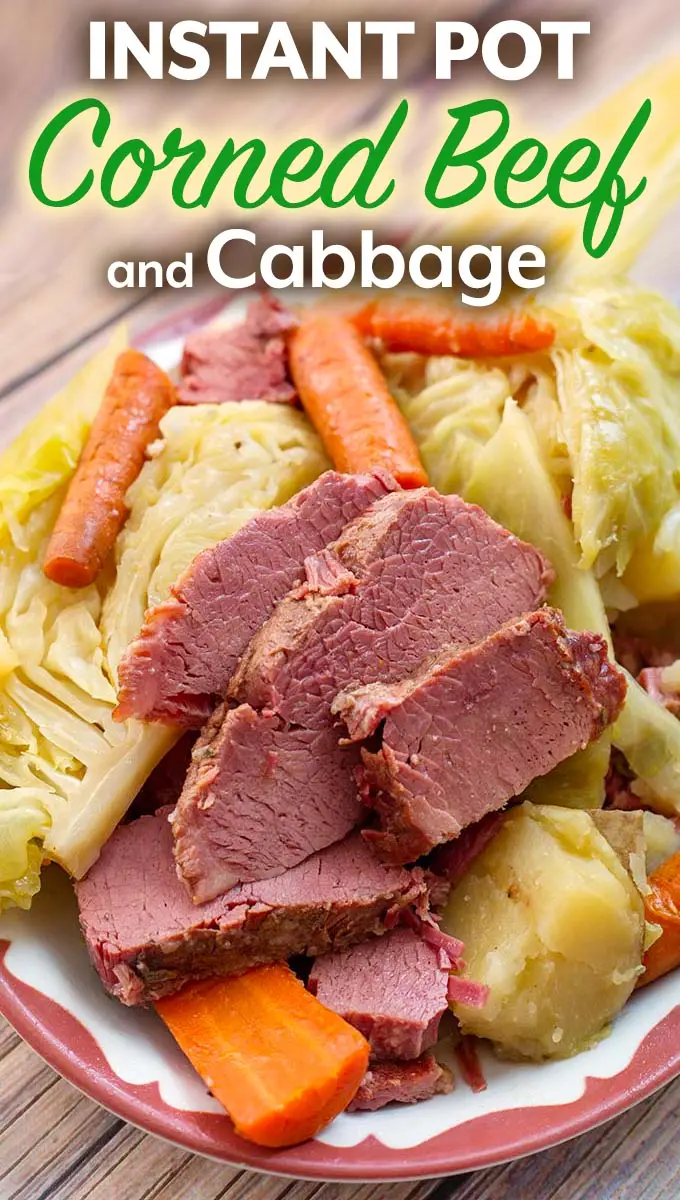 Instant Pot Corned Beef Cabbage is absolutely delicious ...