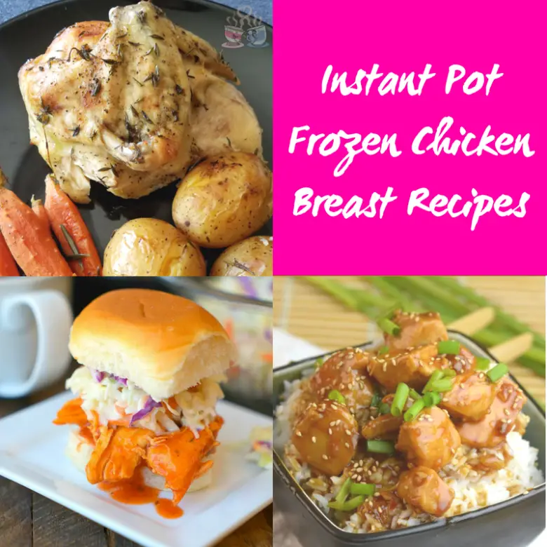 Instant Pot Frozen Chicken Breast Recipes  by Pink