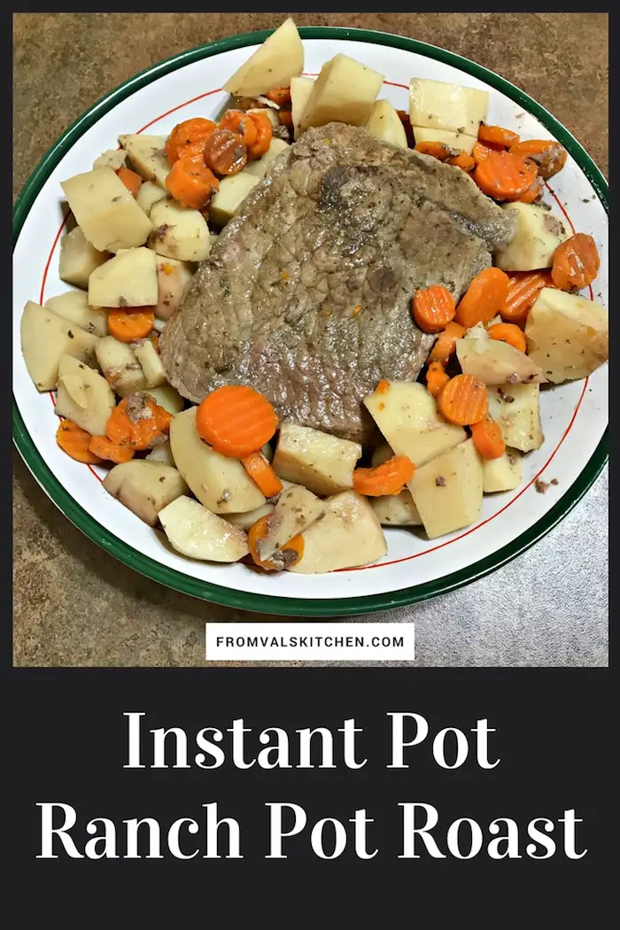 Instant Pot Ranch Pot Roast Recipe