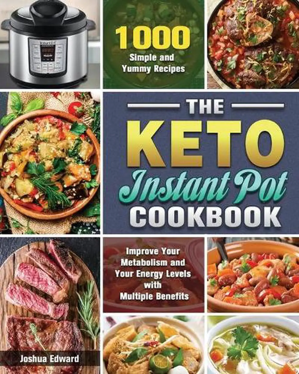 Keto Instant Pot Cookbook by Joshua Edward (English) Paperback Book ...