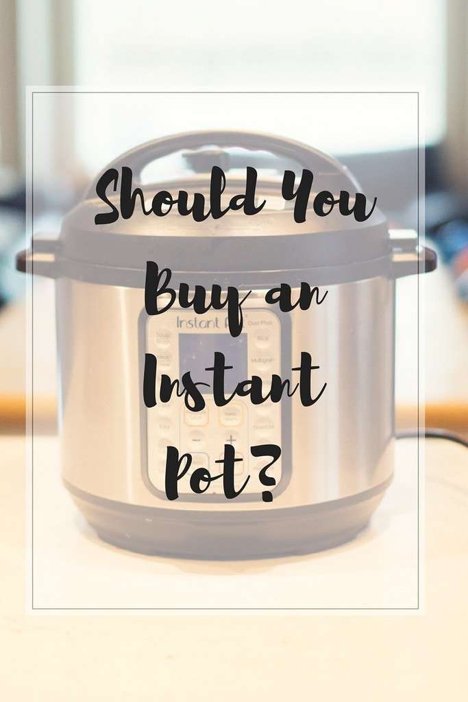 Talk Nerdy To Me: Should You Buy an Instant Pot?