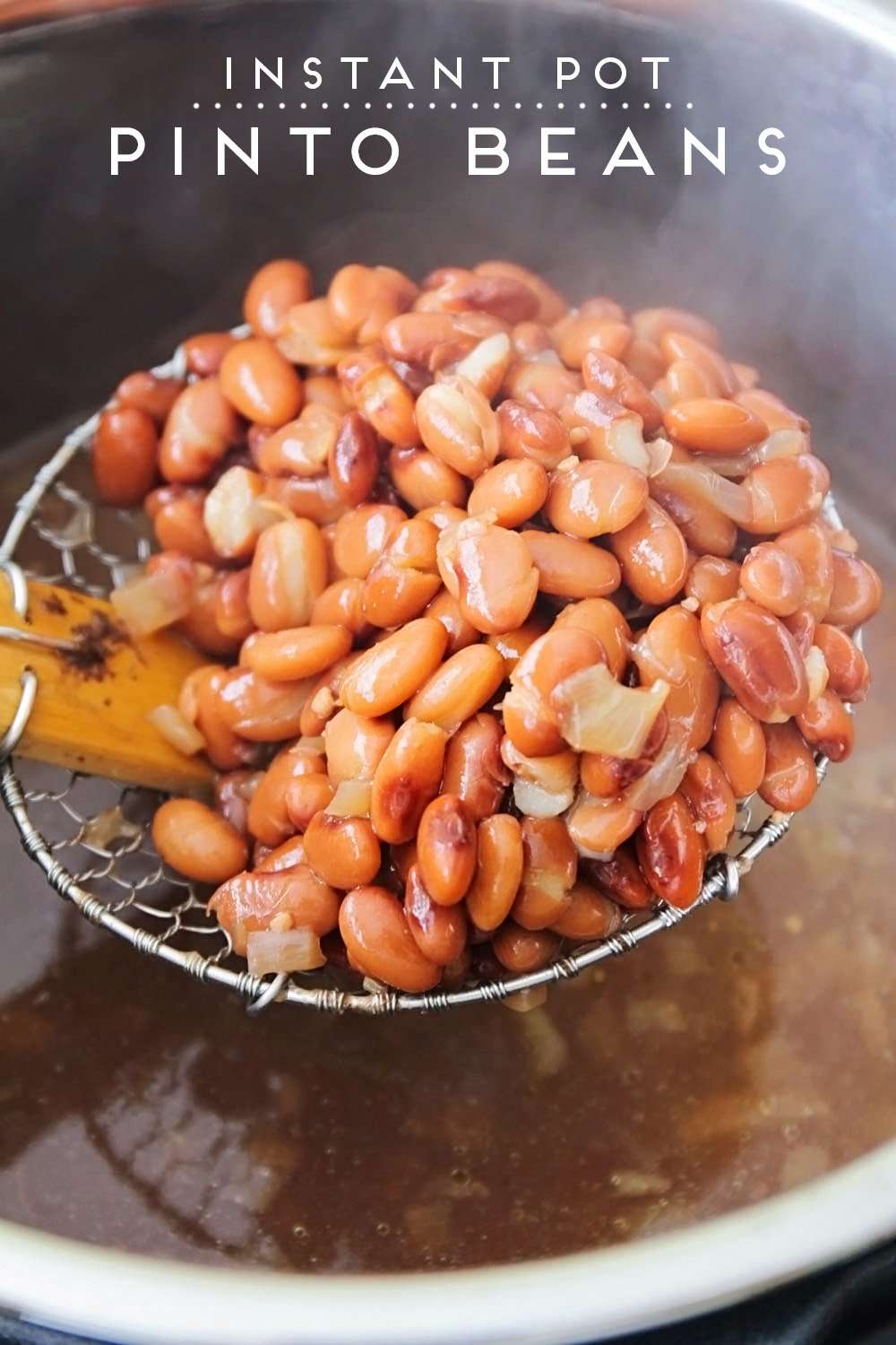 The Baker Upstairs: Instant Pot Pinto Beans + Easy Refried ...
