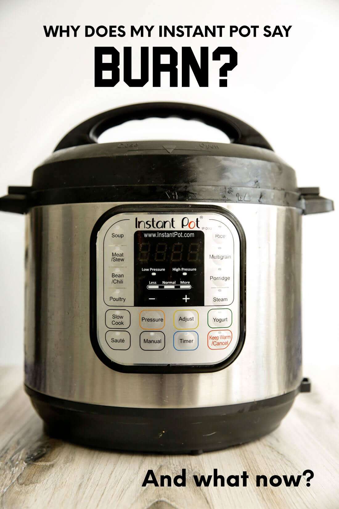 Why Does My Instant Pot Say Burn from 30daysblog